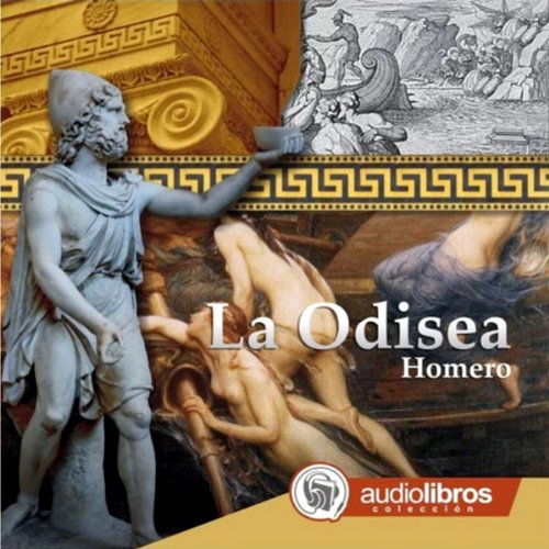 La Odisea [The Odyssey] Audiobook By Homer cover art