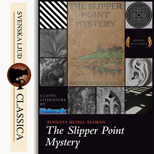 The Slipper Point Mystery Audiolibro Por Augusta Huiell Seaman arte de portada