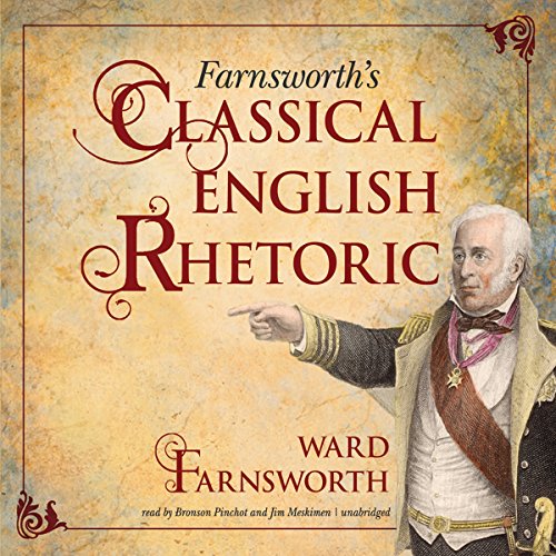 Farnsworth’s Classical English Rhetoric cover art