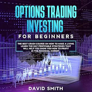 Options Trading Investing for Beginners Audiolibro Por David Smith arte de portada