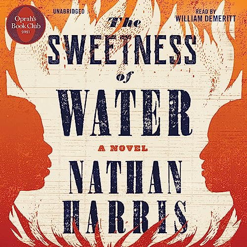 The Sweetness of Water (Oprah’s Book Club) Audiolivro Por Nathan Harris capa