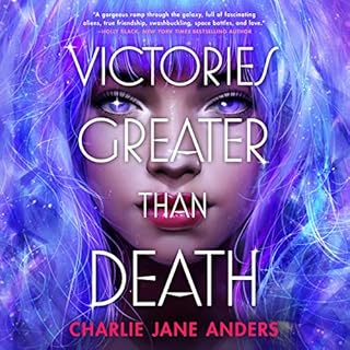 Victories Greater than Death Audiolibro Por Charlie Jane Anders arte de portada