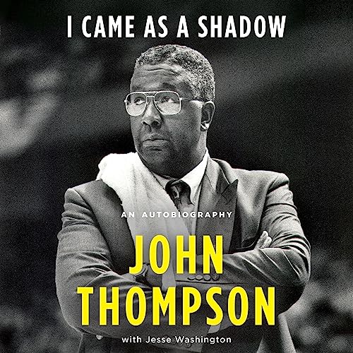 I Came as a Shadow Audiobook By John Thompson, Jesse Washington cover art