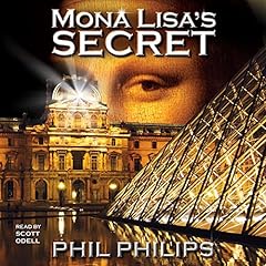 Mona Lisa's Secret Audiobook By Phil Philips cover art