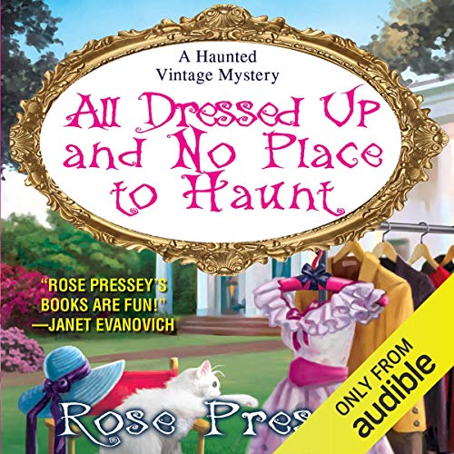 All Dressed Up and No Place to Haunt cover art