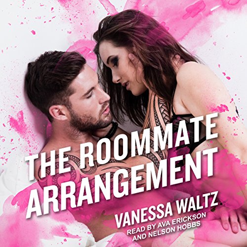 The Roommate Arrangement Audiobook By Vanessa Waltz, Nelson Hobbs cover art