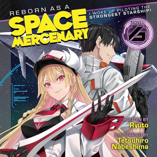 Reborn as a Space Mercenary: I Woke Up Piloting the Strongest Starship! Vol. 6 Audiolibro Por Ryuto arte de portada