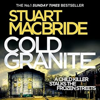 Cold Granite Audiobook By Stuart MacBride cover art