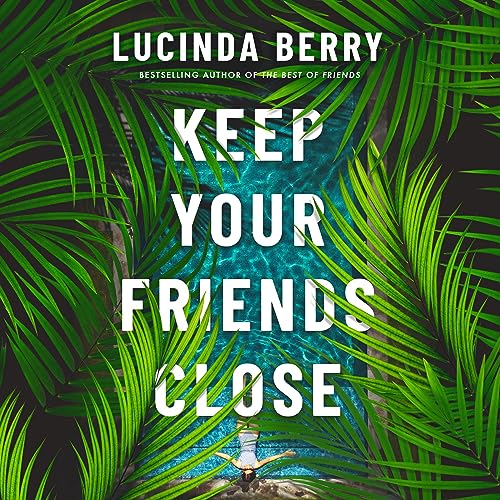 Keep Your Friends Close cover art