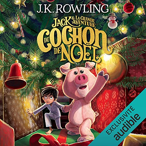 Jack et la Grande Aventure du Cochon de Noël [Jack's Big Adventure with the Christmas Pig] cover art