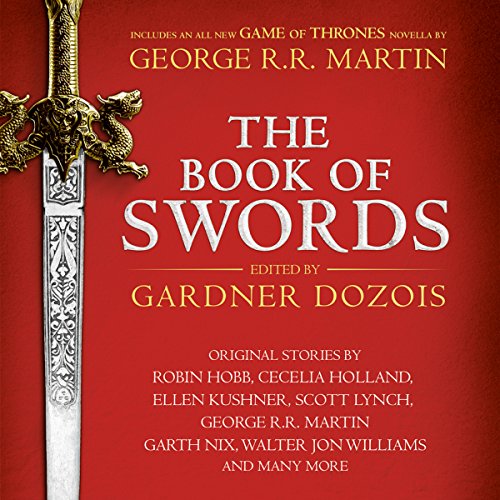 The Book of Swords Audiobook By Gardner Dozois cover art