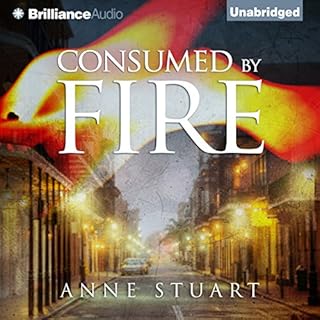 Consumed by Fire Audiobook By Anne Stuart cover art