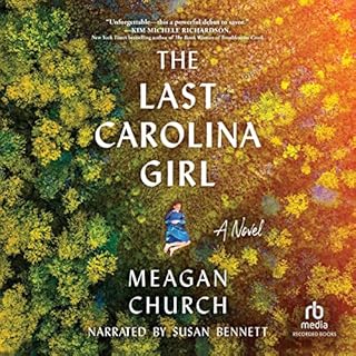 The Last Carolina Girl Audiobook By Meagan Church cover art