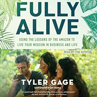 Fully Alive Audiobook By Tyler Gage cover art