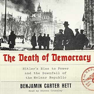 The Death of Democracy Audiobook By Benjamin Carter Hett cover art