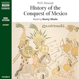 History of the Conquest of Mexico Audiobook By W.H. Prescott cover art