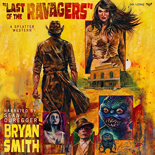 Last of the Ravagers Audiolivro Por Bryan Smith capa