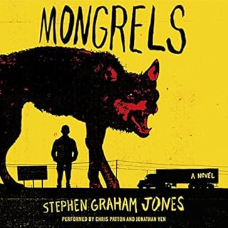 Mongrels Audiobook By Stephen Graham Jones cover art