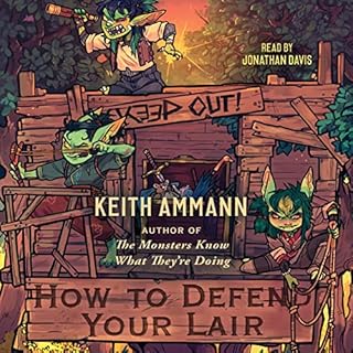 How to Defend Your Lair Audiobook By Keith Ammann cover art