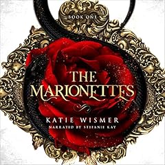 The Marionettes Audiobook By Katie Wismer cover art