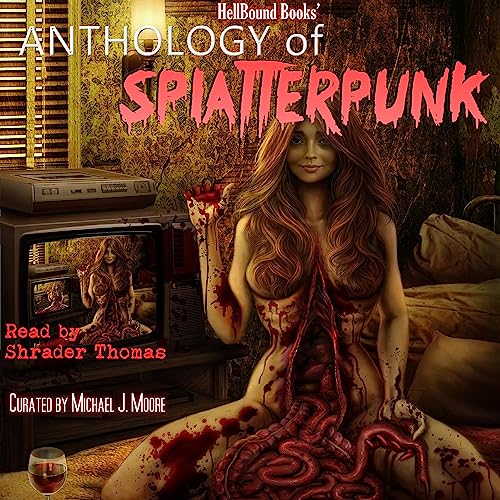 Page de couverture de HellBound Books' Anthology of Splatterpunk