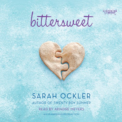 Bittersweet Audiolibro Por Sarah Ockler arte de portada