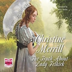 The Truth About Lady Felkirk cover art