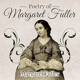 Poetry of Margaret Fuller Audiolibro Por Margaret Fuller arte de portada