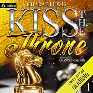 Kiss the Throne Audiobook By Charae Lewis cover art