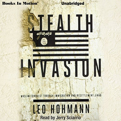 Stealth Invasion Audiolivro Por Leo Hohmann capa