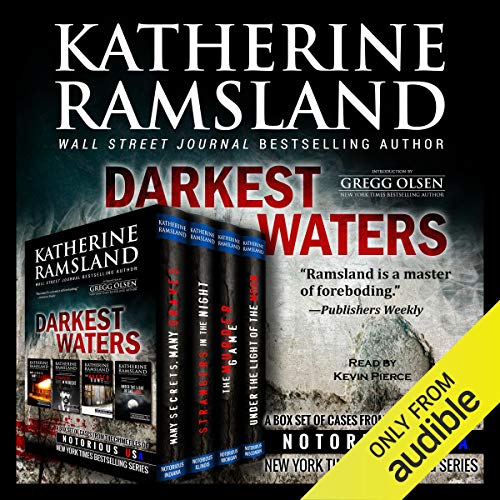 Darkest Waters (True Crime Box Set): Notorious USA Audiobook By Katherine Ramsland cover art