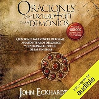 Oraciones Que Derrotan A Los Demonios [Prayers That Rout Demons] Audiolibro Por John Eckhardt arte de portada