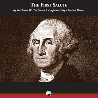 The First Salute Audiobook By Barbara Tuchman cover art