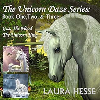 The Unicorn Daze Series: Book One, Two & Three Audiolibro Por Laura Hesse arte de portada