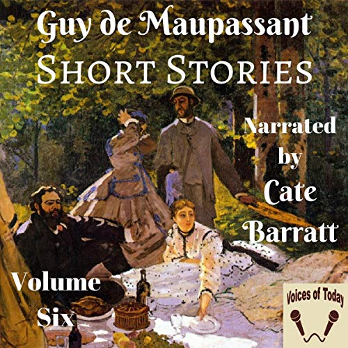 The Complete Original Short Stories, Volume VI Audiolibro Por Guy de Maupassant arte de portada