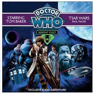 Doctor Who: Serpent Crest Part 1 - Tsar Wars Audiobook By Paul Magrs cover art