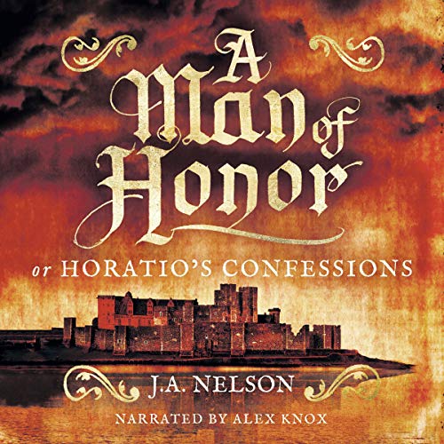 Couverture de A Man of Honor, or Horatio's Confessions