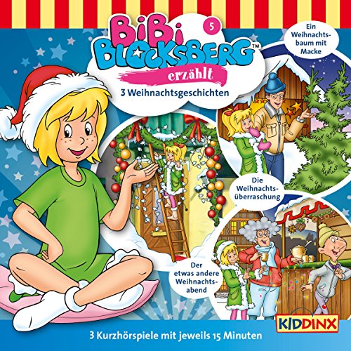 3 Weihnachtsgeschichten (Bibi Blocksberg erzählt 5) Titelbild