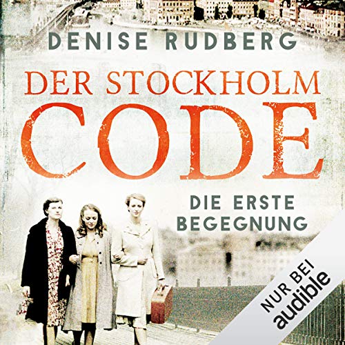 Der Stockholm-Code - Die erste Begegnung cover art