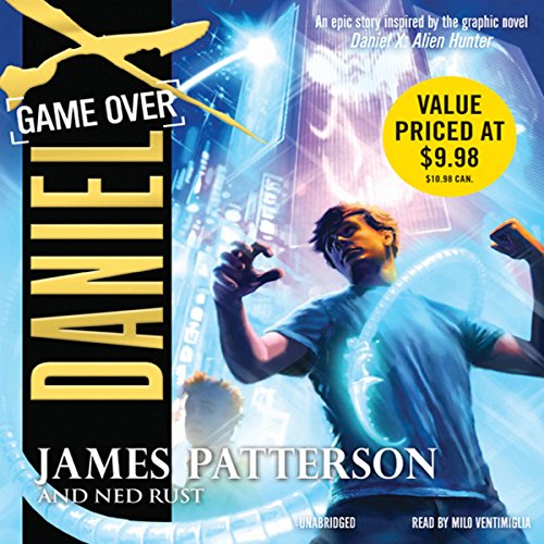 Daniel X, Book 4: Game Over Audiolibro Por James Patterson, Ned Rust arte de portada