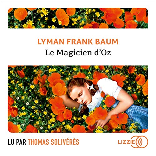 Le magicien d'Oz Audiobook By L. Frank Baum, Didier Sénécal - traducteur cover art