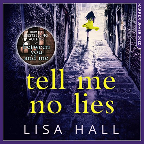 Tell Me No Lies Audiolibro Por Lisa Hall arte de portada