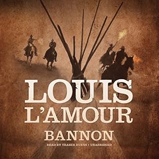 Bannon Audiobook By Louis L’Amour cover art