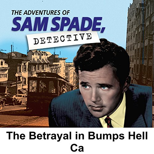 Sam Spade: The Betrayal in Bumper's Hell cover art