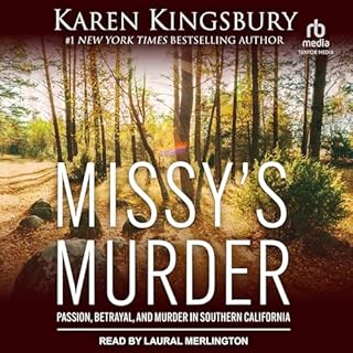 Missy’s Murder Audiobook By Karen Kingsbury cover art