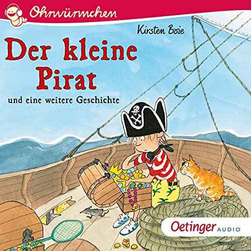 Der kleine Pirat und eine weitere Geschichte Audiobook By Kirsten Boie cover art