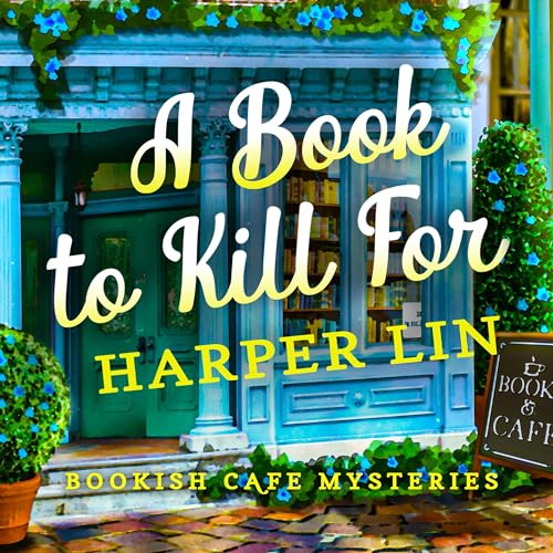 A Book to Kill For Audiobook By Harper Lin cover art