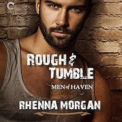 Rough & Tumble Audiobook By Rhenna Morgan cover art