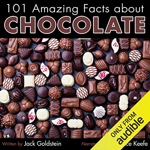 Couverture de 101 Amazing Facts About Chocolate