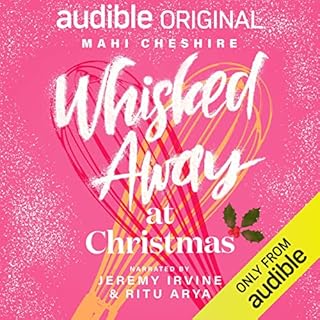 Whisked Away at Christmas Audiolibro Por Mahi Cheshire arte de portada